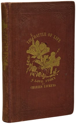 Item #70333 The Battle of Life. A Love Story. Charles DICKENS