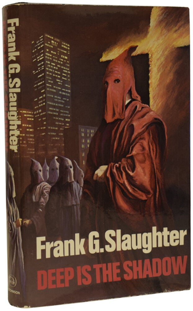 Deep is the Shadow | Frank G. SLAUGHTER