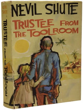Item #70478 Trustee From The Toolroom. Nevil SHUTE