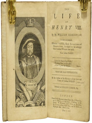 The Life of Henry VIII. In Which are Interspersed, Historical Notes, Moral Reflections and Observations, in Respect to the Unhappy Fate Cardinal Wolsey met With.