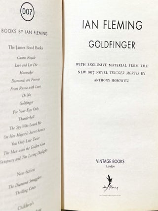 Goldfinger. With Exclusive Material from Trigger Mortis by Anthony Horowitz.