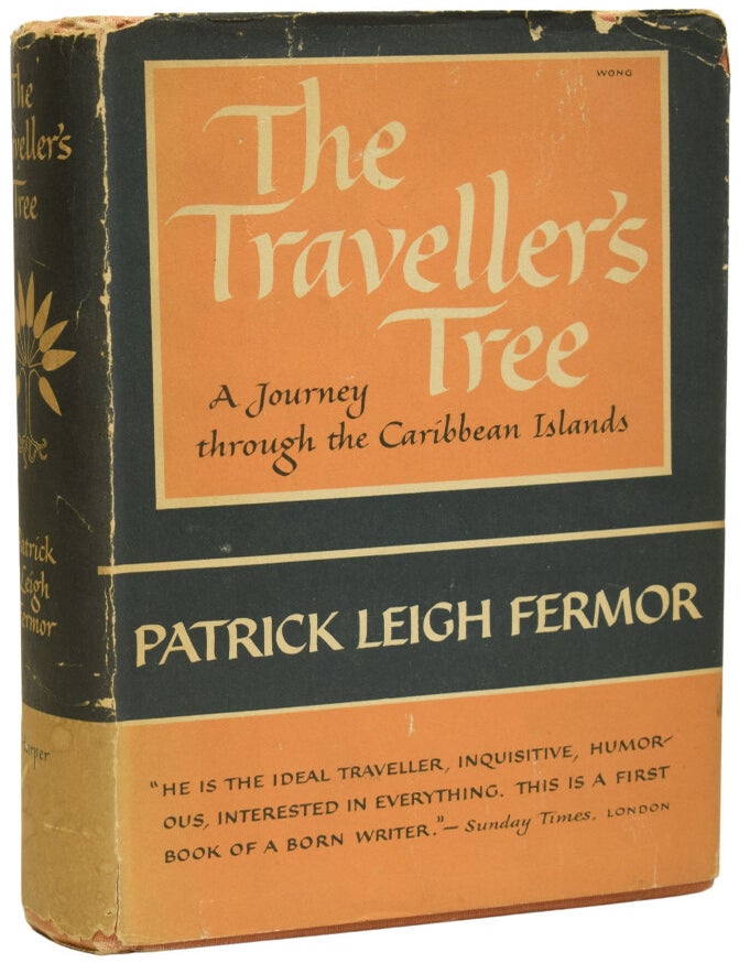 Item #71340 The Traveller's Tree. A Journey Through the Caribbean Islands. Ian Fleming / Bondiana, Patrick Leigh FERMOR.