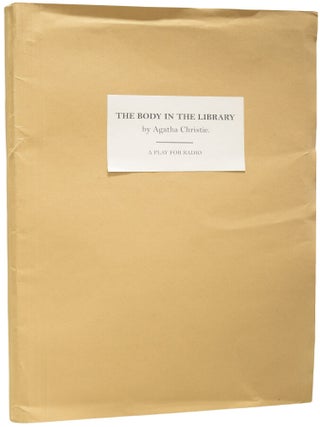 Item #71475 The Body in the Library. Script for the BBC Radio play. Agatha CHRISTIE, Michael...