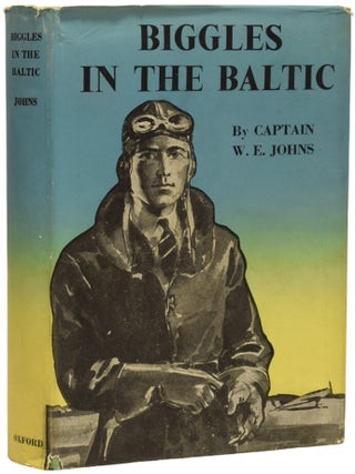 Item #71509 Biggles in the Baltic. Captain W. E. JOHNS
