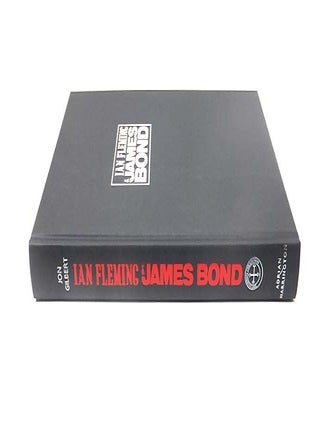 Item #71636 Ian Fleming and James Bond. [Silver] Manuscripts in The Sch&oslash;yen Collection Series 32. Jon GILBERT, born 1972.