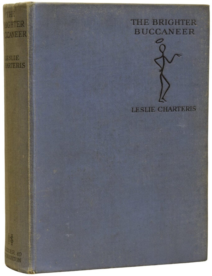 Item #71832 The Brighter Buccaneer [The Saint]. Leslie CHARTERIS.