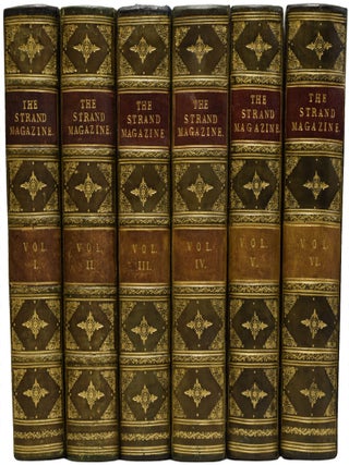 The Strand Magazine, volumes I to VI. [The Adventures of Sherlock Holmes; The Memoirs of Sherlock Holmes, etc.]