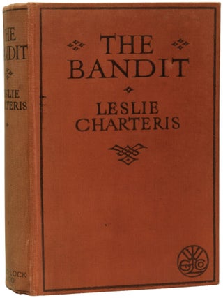 Item #71983 The Bandit. Leslie CHARTERIS