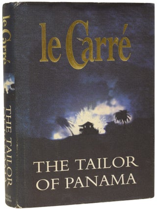 Item #72073 The Tailor of Panama. John LE CARR&Eacute;, David John Moore CORNWELL