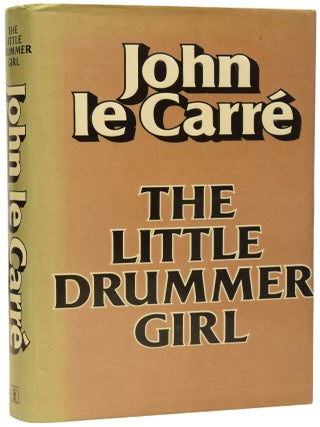 Item #72311 The Little Drummer Girl. John LE CARR&Eacute;, born 1931, David John Moore CORNWELL