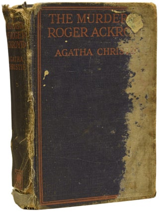 Item #72645 The Murder of Roger Ackroyd. Agatha CHRISTIE, Dame