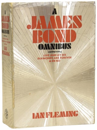 A James Bond Omnibus. Containing Live and Let Die, Diamonds are Forever and Dr No. Ian Lancaster FLEMING.