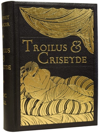 Troilus and Criseyde. Edited by Arundell Del Re with wood engravings by Eric Gill, printed and published at The Goldren Cockerell Press at Waltham Saint Lawrence in Berkshire England, A.D. MCMXXVII.