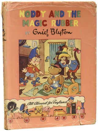 Item #72797 Noddy and the Magic Rubber. Enid BLYTON