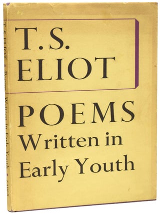 Item #72824 Poems Written in Early Youth. T. S ELIOT