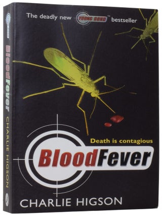 Item #72911 Blood Fever. Charlie HIGSON, born 1958