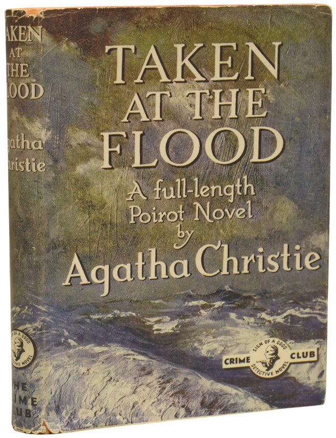 Item #73097 Taken at the Flood. Agatha CHRISTIE, Dame.