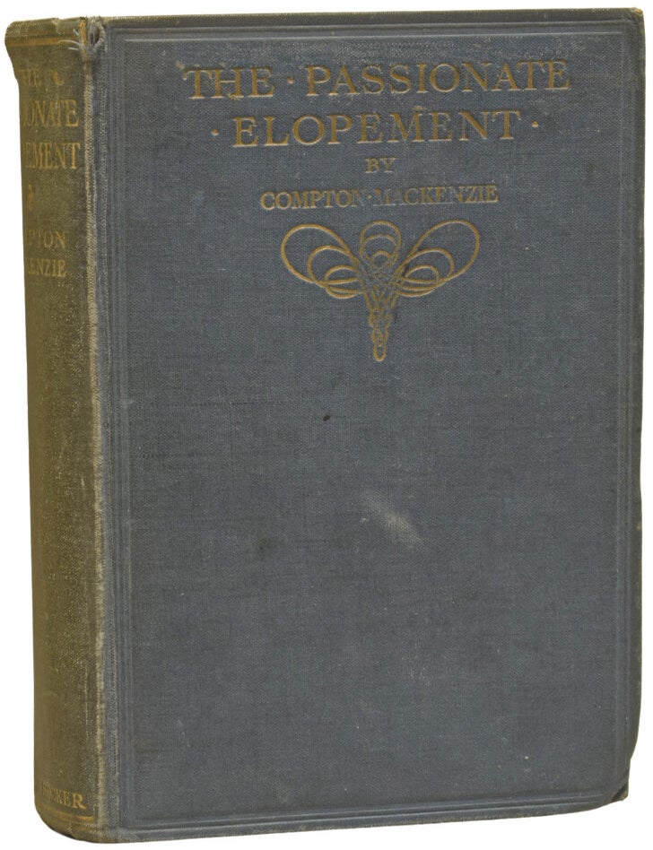 Item #73203 The Passionate Elopement. Compton MACKENZIE.
