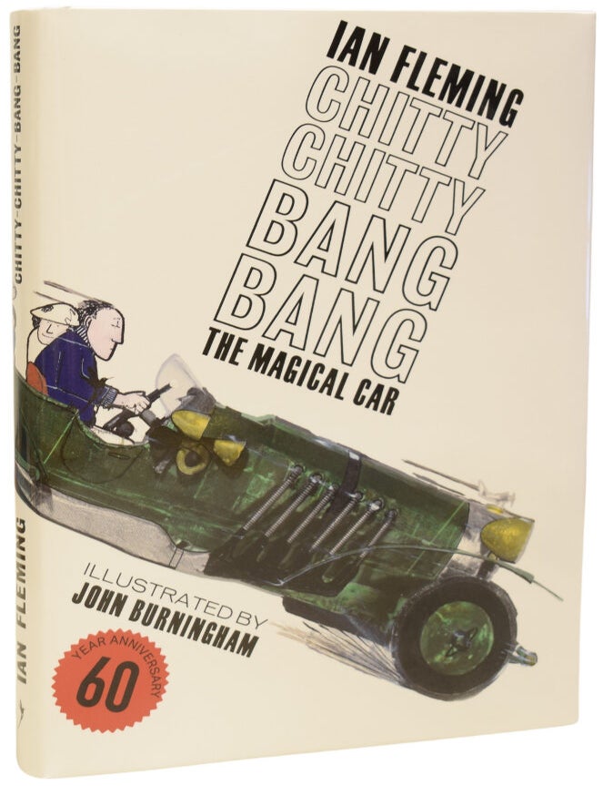 Item #73478 Chitty Chitty Bang Bang. Illustrated by John Burningham. Ian FLEMING.