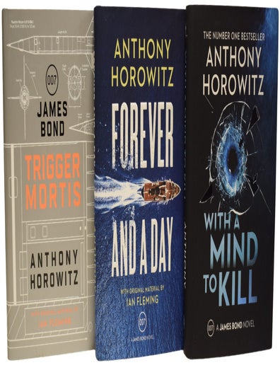 Item #73550 Trigger Mortis [together with] Forever and a Day [together with] With A Mind To Kill. Anthony HOROWITZ, born 1955, Ian FLEMING.