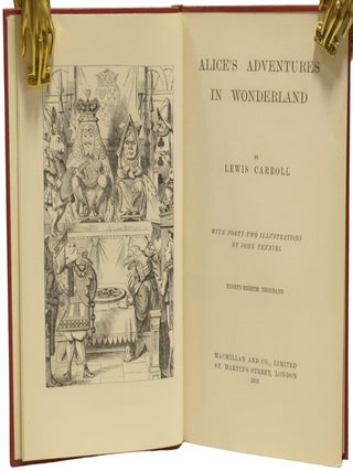 Alice's Adventures in Wonderland [and] Through the Looking-Glass, and What Alice Found There.