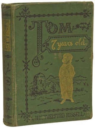 Item #73570 Tom: Seven Years Old. H. Rutherford RUSSELL, Kate GREENAWAY