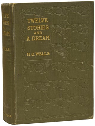Item #73607 Twelve Stories and a Dream. H. G WELLS, Herbert George