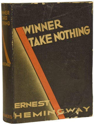 Item #73644 Winner Take Nothing. Ernest HEMINGWAY