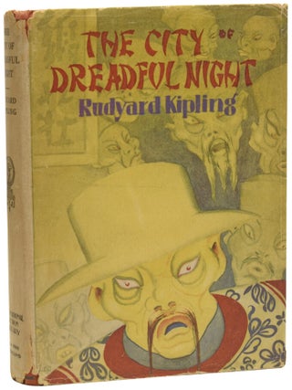 Item #73679 The City of Dreadful Night. Rudyard KIPLING