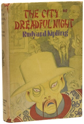 Item #73679 The City of Dreadful Night. Rudyard KIPLING