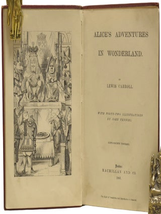 Alice's Adventures in Wonderland [and] Through the Looking-Glass, and What Alice Found There.