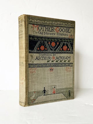Item #73692 Mother Goose: The Old Nursery Rhymes. Arthur RACKHAM