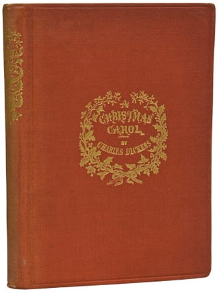 Item #73816 A Christmas Carol in Prose, being a Ghost Story of Christmas. Charles DICKENS, John...