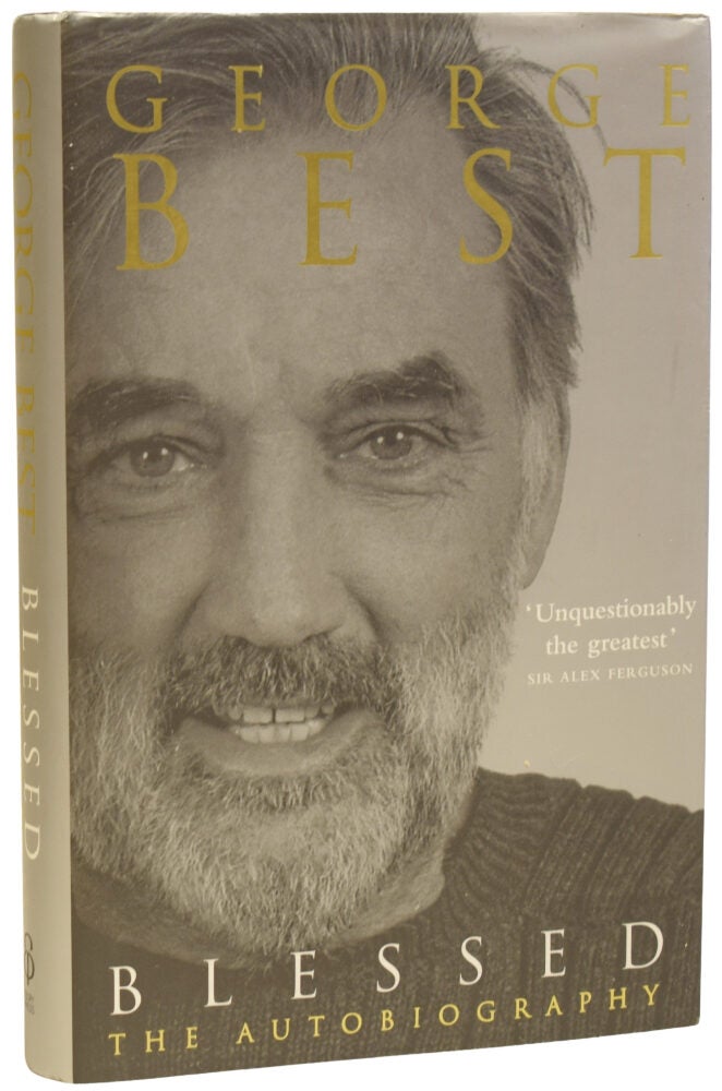 Blessed: The Autobiography | George BEST, Roy COLLINS