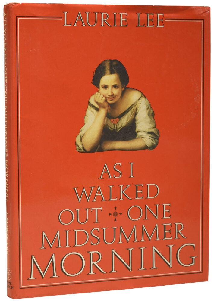 As I Walked Out One Midsummer Morning | Laurie LEE