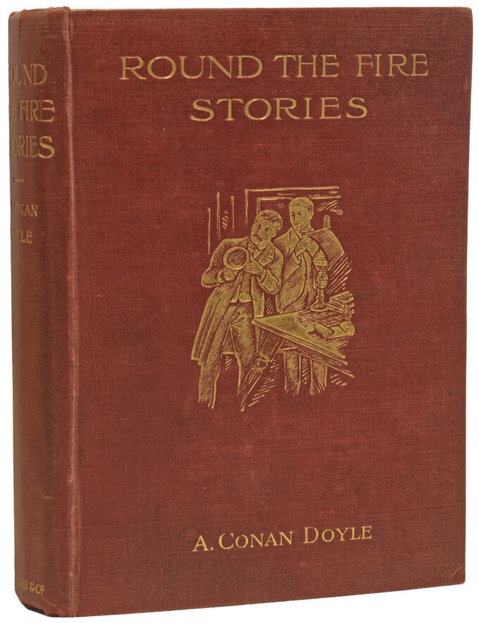 Item #74013 Round the Fire Stories. Arthur Conan DOYLE, Sir, Andre CASTAIGNE.