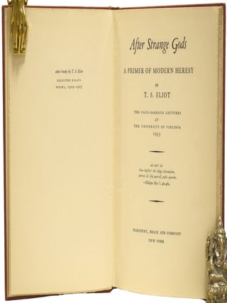After Strange Gods. A Primer of Modern Heresy. The Page-Barbour Lectures at the University of Virginia 1933.