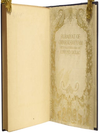 The Rubaiyat of Omar Khayyam. Rendered into English Verse by Edward Fitzgerald. With Illustrations by Edmund Dulac.