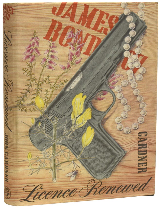 Item #74409 Licence Renewed. James Bond 007. Ian FLEMING, John GARDNER.