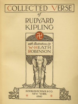 Collected Verse of Rudyard Kipling. With illustrations in colour by W. Heath Robinson.