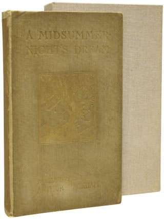 Item #74494 A Midsummer Night's Dream. With Illustrations by Arthur Rackham. William...