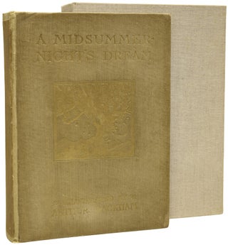 Item #74494 A Midsummer Night's Dream. With Illustrations by Arthur Rackham. William...