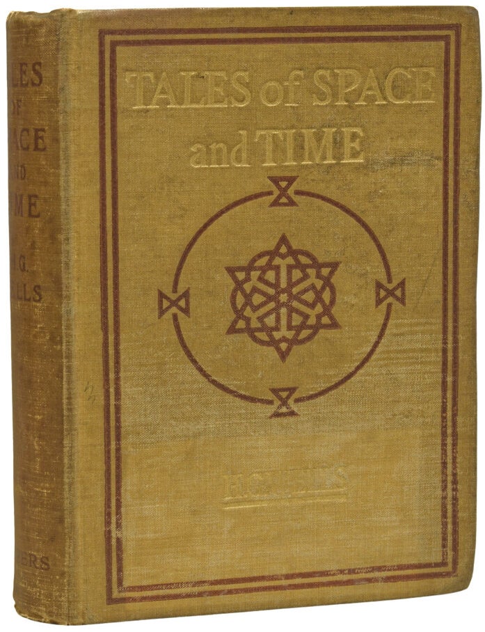 Item #74497 Tales of Space and Time. H. G WELLS, Herbert George.