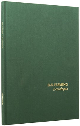 Item #74612 Ian Fleming. A Catalogue. Jon GILBERT, born 1972