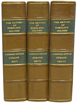 The Return of Sherlock Holmes [in] The Strand Magazine. Volumes 26, 27 and 28, complete. Also featuring: Dixon's Return [and] The Ebony Box [and] Eyes of Terror [and] Gervais of Blois [and] The Iron Maiden [and] The King and I [and] The Land Ironclads [and] Lawyer Quince [and] Liar and an Elephant [and] The Phoenix and the Carpet [and] Point of Law [and] The Country of the Blind [and] Dialstone Lane [and] Echo [and] Golden Bars [and] Sadi the Fiddler [and] Billy the King [and] The Diver's Story [and] The Girl on the Sands [and] An Irish Gentleman [and] The Messenger in Mufti [and] The Mistress of the Chateau [and] The Ring and the Lamp [and] A Splendid Rogue [and] The Temptation of Samuel Burge [and] That Brute Simmons.