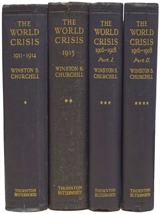 The World Crisis 1911-1918. [Four volumes].