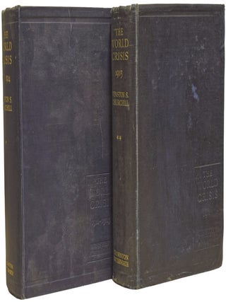 Item #74663 The World Crisis 1911-1915. [Two volumes]. Winston Spencer CHURCHILL, Sir