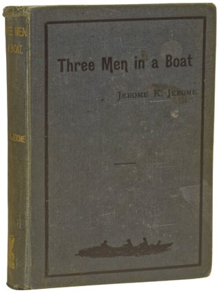 Item #74699 Three Men in a Boat (To Say Nothing of the Dog). Jerome K. JEROME, A. FREDERICS