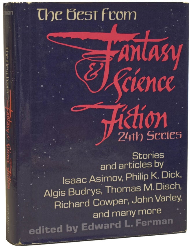 Item #74854 The Best from Fantasy and Science Fiction. 24th Series. Isaac ASIMOV, etc., Philip K., DICK, Edward L. FERMAN.