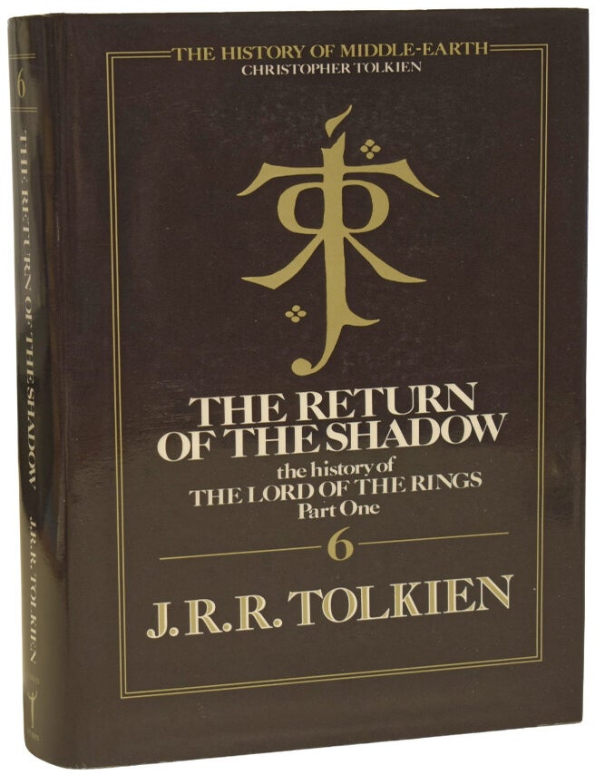 Item #74949 The Return of the Shadow: The History of the The Lord of the Rings, Part One. The History of Middle-Earth volume 6. J. R R. TOLKIEN, Christopher TOLKIEN.